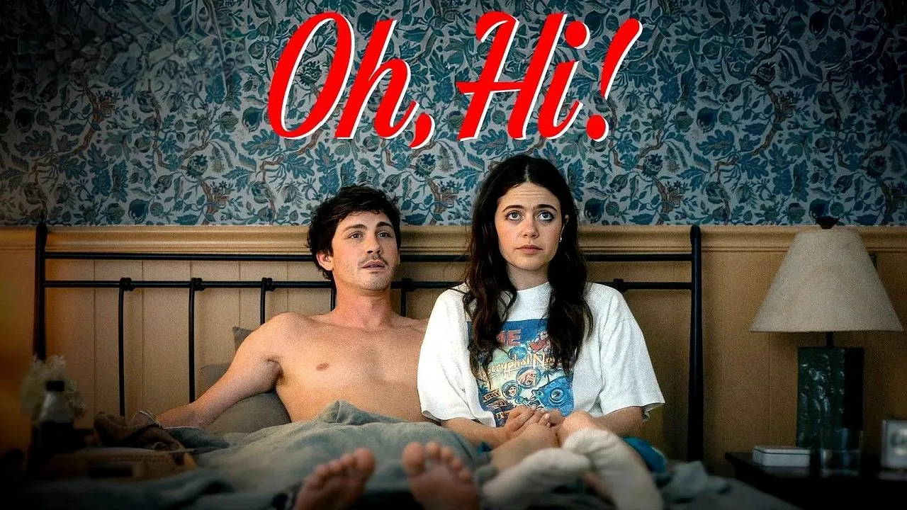 فيلم Oh Hi 2025 مترجم HD
