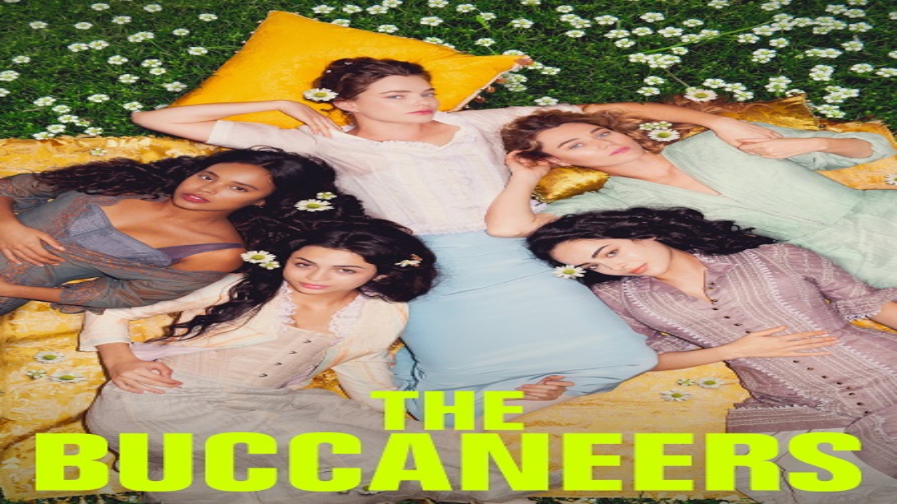 مسلسل The Buccaneers الحلقة 1 الاولى مترجمة كاملة
