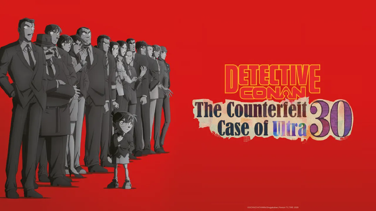 فيلم Detective Conan: The Counterfeit Case of Ultra 30 2026 مترجم HD