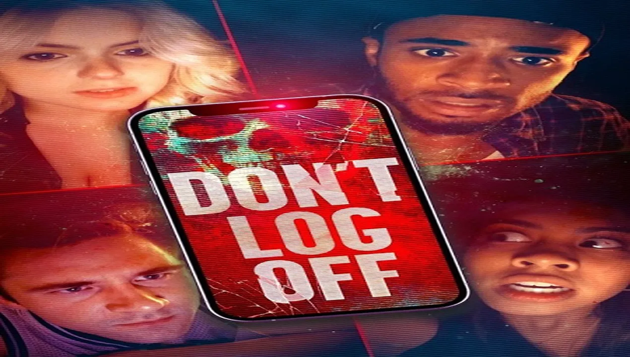 فيلم Don’t Log Off 2025 مترجم HD