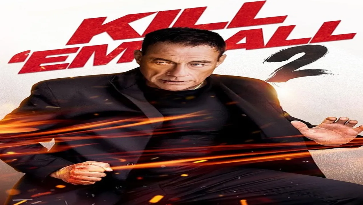 فيلم Kill Em All 2 2024 مترجم HD