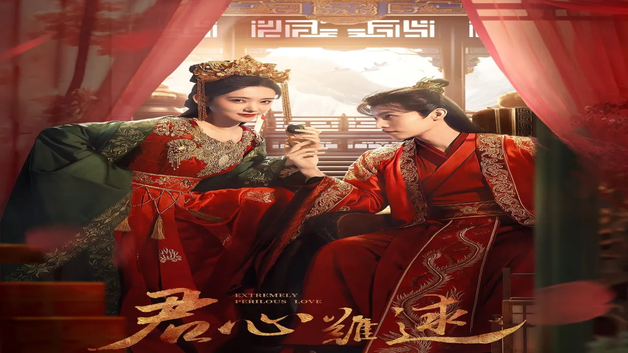مسلسل حب خطير للغاية Extremely Perilous Love مترجم