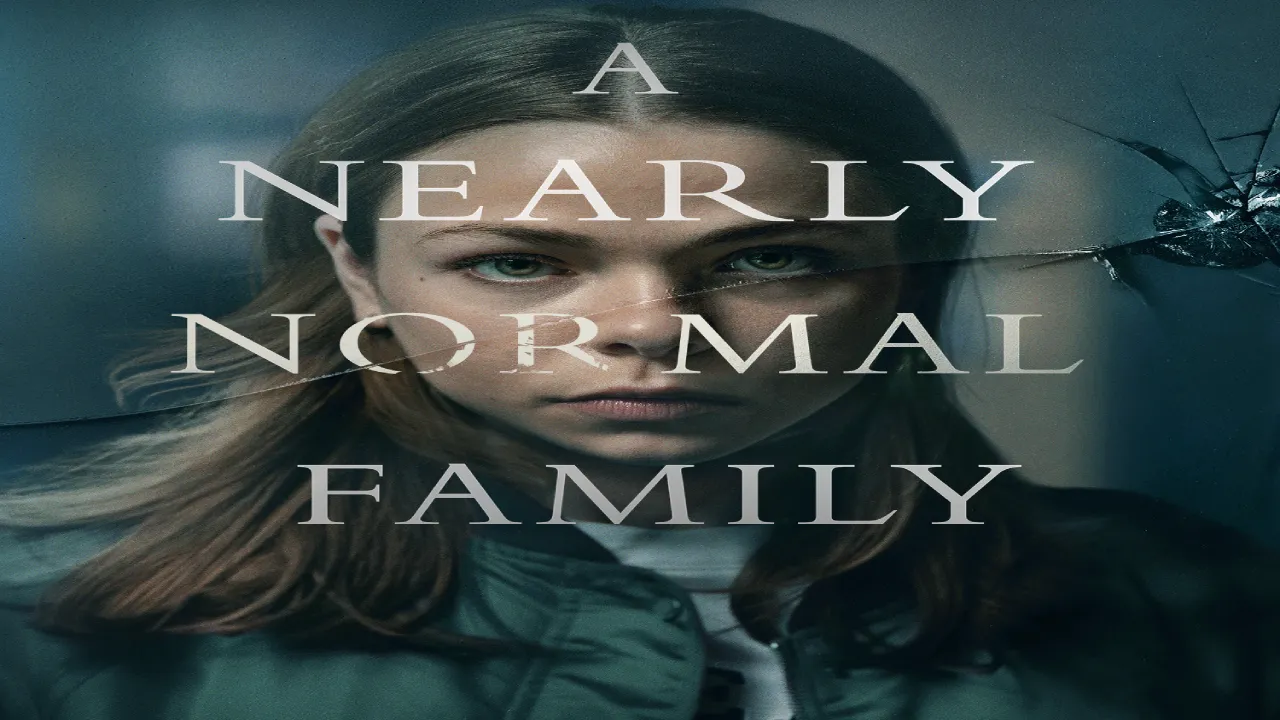مسلسل A Nearly Normal Family الموسم 1 مترجم