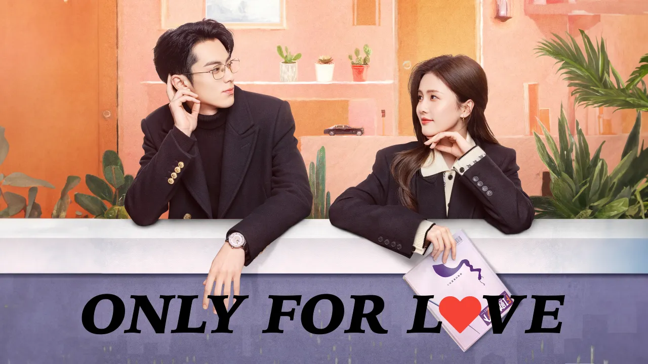 مسلسل من اجل الحب Only for Love مترجم