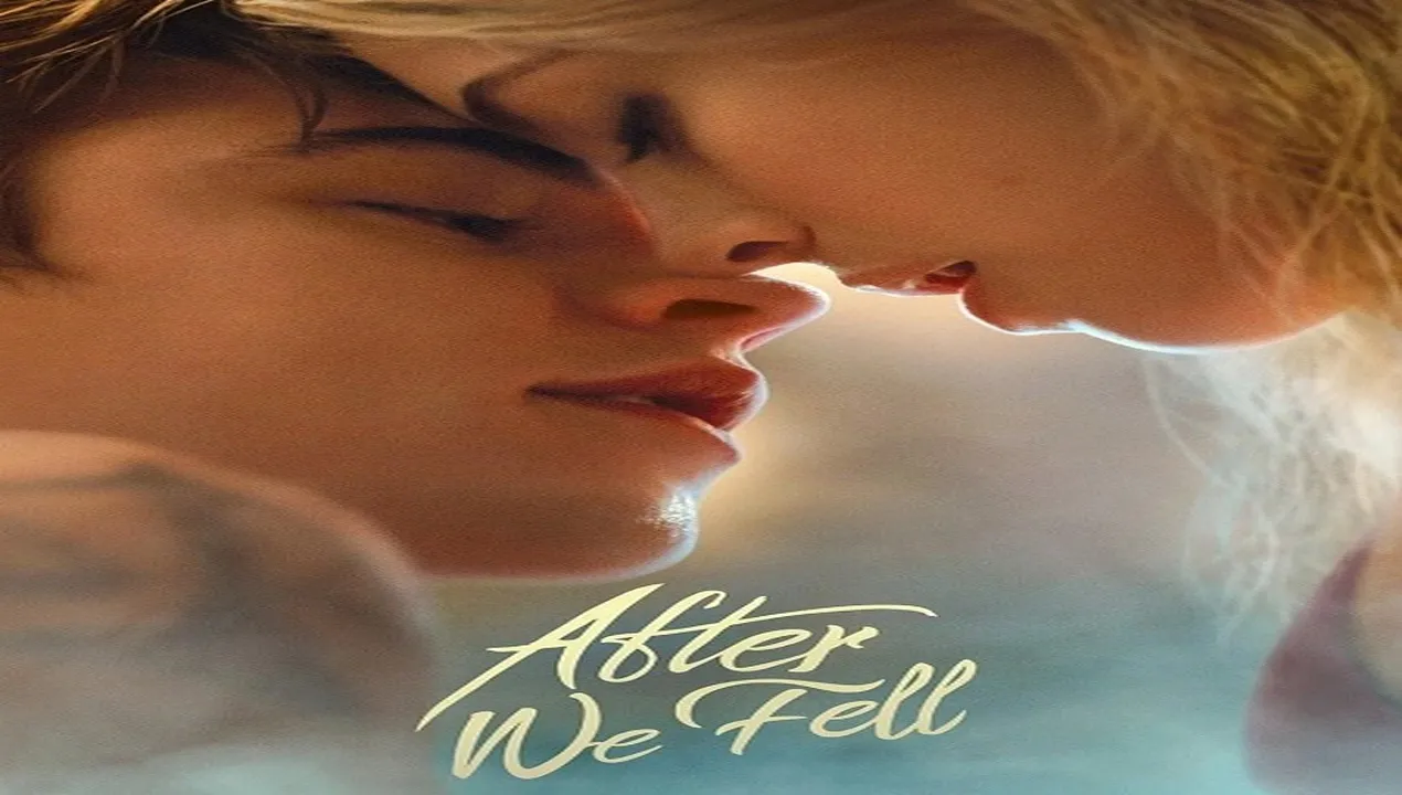 فيلم After We Fell 3 2021 مترجم HD