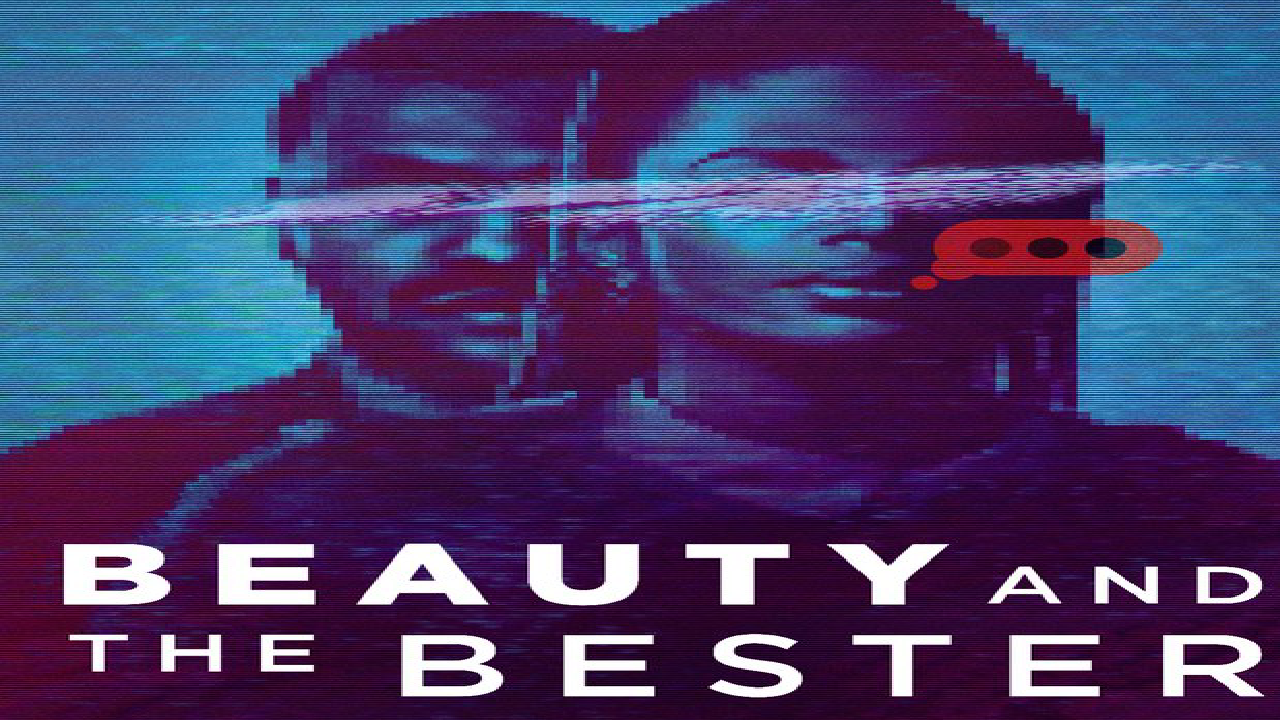 مسلسل Beauty and the Bester الحلقة 3 والاخيرة مترجمة كاملة